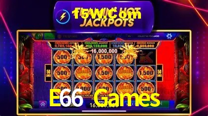 E66 Games,E66 Bet